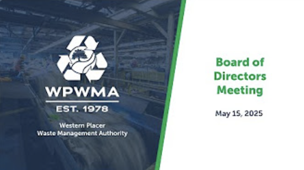 Board of Directors Meeting of May 15, 2025 - Western Placer Waste Management Authority